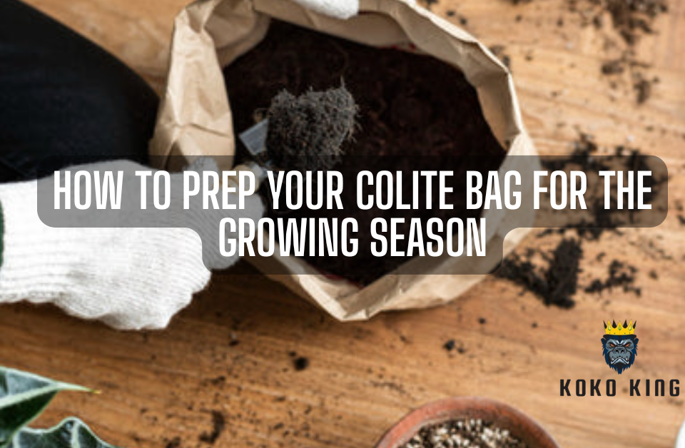 How to Prep Your Colite Bag for the Growing Season